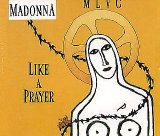 Madonna - Like A Prayer (Part 2)