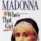 Madonna - Who's That Girl