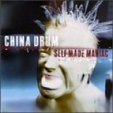 China Drum - Self Made Maniac