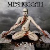 Meshuggah - obZen