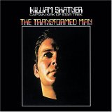 William Shatner - Transformed Man