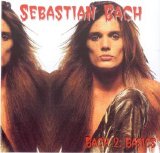 Sebastian Bach - Bach 2: Basics