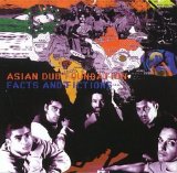 Asian Dub Foundation - Facts and Fictions