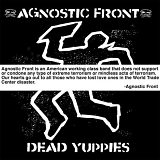 Agnostic Front - Dead Yuppies