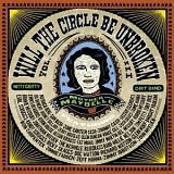 Nitty Gritty Dirt Band - Will The Circle Be Unbroken Vol. III