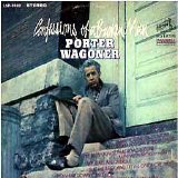 Porter Wagoner - Confessions Of A Broken Man