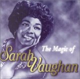 Sarah Vaughan - The Magic Of