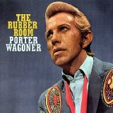 Porter Wagoner - The Rubber Room