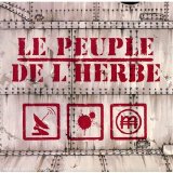 Le Peuple De L'Herbe - Radio Blood Money