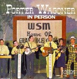 Porter Wagoner - Porter Wagoner in Person