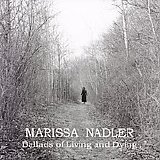 Marissa Nadler - Ballads of Living and Dying