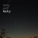 Nada Surf - Lucky