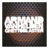 Armand Van Helden - Ghettoblaster