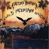 Blitzen Trapper - Wild Mountain Nation