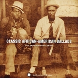 Various artists - Classic African American Ballads From