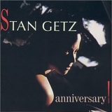 Stan Getz - Anniversary