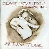 Clare Bowditch and the Feeding Set - Autumn Bone