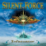 Silent Force - Infatuator