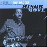 Tina Brooks - Minor Move