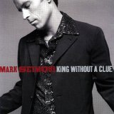 Mark Seymour - King Without A Clue