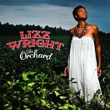 Lizz Wright - The Orchard