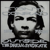 Tony Conrad With Faust - Outside the Dream Syndicate