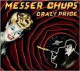 Messer Chups - Crazy Price