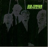 Six Finger Satellite - Severe Exposure