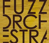 Fuzz Orchestra - Fuzz Orchestra2