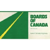 Boards Of Canada - Trans Canada Highway