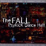 Fall, The - Psykick Dance Hall (2)