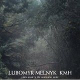 Lubomyr Melnyk - KMH (1978) Remastered