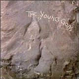 Young Gods, The - The Young Gods