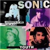 Sonic Youth - Experimental Jet Set, Trash And No Star