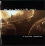 Carbon Based Lifeforms - World of Sleepers