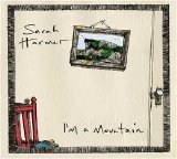 Sarah Harmer - I'm A Mountain