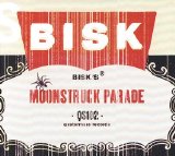 Bisk - Moonstruck Parade