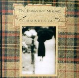 Innocence Mission, The - Umbrella