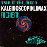 Acen - Trip II The Moon (Kaleidoscopiklimax)