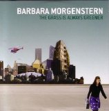 Barbara Morgenstern - The Grass Is Always Greener