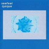 Seefeel - Quique (Redux Edition)