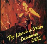 Diamanda Galás - The Litanies of Satan