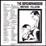 Gerogerigegege, The - Mother Fellatio EP