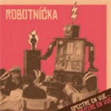 Robotnicka - "Spectre En Vue"