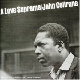 John Coltrane - A Love Supreme [Disk 1]