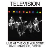 Television - Live At The Old Waldorf