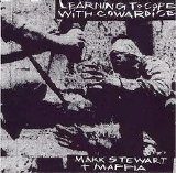 Mark Stewart - Learning to cope with cowardice