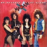 Madam X - We Reserve The Right