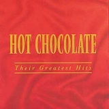 Hot Chocolate - Their Greatest Hits