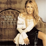 Lee Ann Womack - Something Worth Leaving Behind